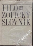 Filozofický slovník / Dr. Javůrek, Marešová, Landová. 1981