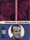 Radovan Lukavský, Proměny / Helena Suchařípová, 1963