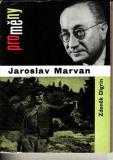 Jaroslav Marvan, Proměny / Zdeněk Digrin, 1967