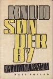 Neviditelná armáda / Knud Sonderby, 1962