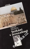 Setkání v Jeruzalémě / Derek Prince, 1991