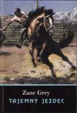 Tajemný jezdec / Zane Grey, 1992