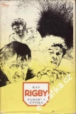 Pahorek z písku / Ray Rigby, 1984