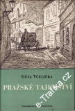 Pražské tajemství / Géza Včelička, 1955