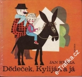 Dědeček Kilián a Já / Jan Ryska, 1980