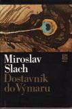 Dostavník do Výmaru / Miroslav Slach, 1982