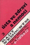 Ústa ve zdraví a nemoci / MUDr.St.Zábrodský, CSc., 1976