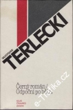Černý román - Odpočni si po běhu / Wladyslaw Terlecki, 1981