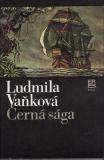 Černá sága / Ludmila Vaňková, 1982