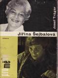 Jiřina Šejbalová / Josef Trager, 1966
