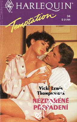 Nezdařené přepadení / Vicki Lewis Thomsonová, 1993