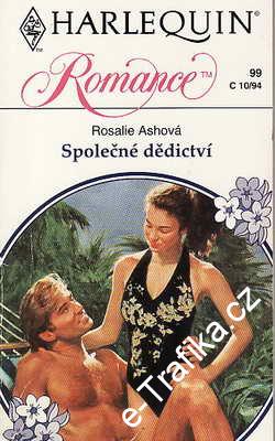 Společné dědictví / Rosalie Ashová, 1994