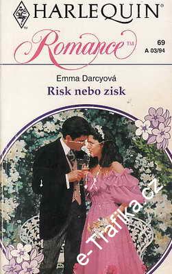 Risk nebo zisk / Emma Darcyová, 1994