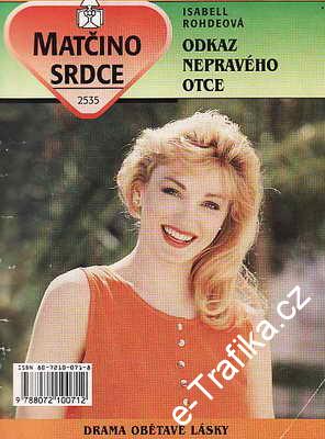 Odkaz nepravého otce / Isabell Rohdeová, 1997