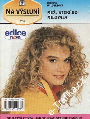Muž, kterého milovala / Juliane Wildersová, 1998