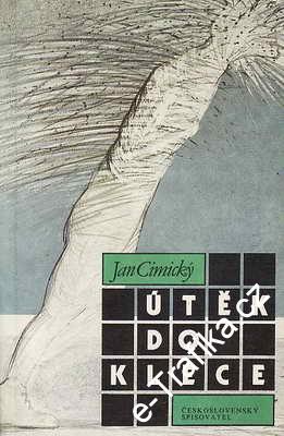 Útěk do klece / Jan Cimický, 1990