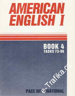 American English I. / Book 4, taksk 73-96