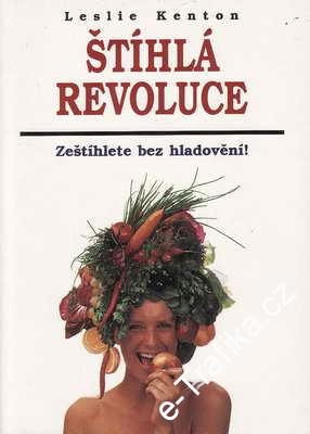 Štíhlá revoluce / Leslie Kenton, 1995