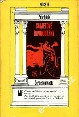 Sametové rovnoběžky / Petr Bárta, 1983