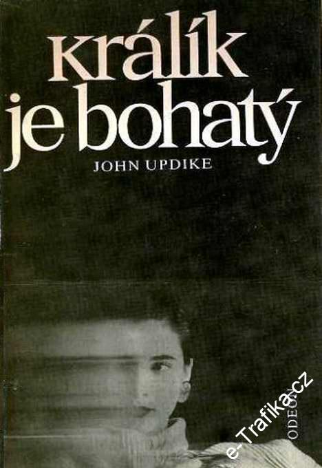 Králík je bohatý / John Updike 