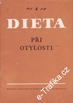 Diena při otylosti / MUDr. Jiří Šonka, 1958