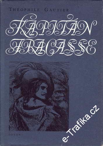 Kapitán Fracasse / Théophile Gautier, 1988