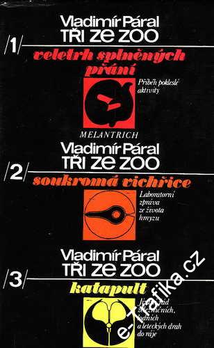 Tři ze ZOO / Vladimír Páral, 1977