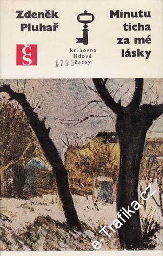 Minutu ticha za mé lásky / Zdeněk Pluhař, 1976