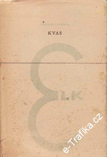 Kvas / Eduard Valenta, 1947