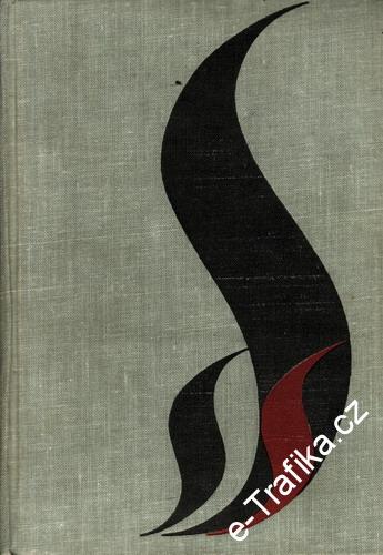 Oheň proti ohni / Jiří Mucha, 1970