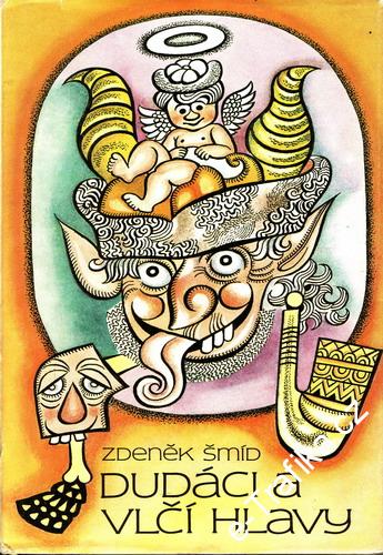 Dudáci a vlčí hlavy / Zdeněk Šmíd, 1987