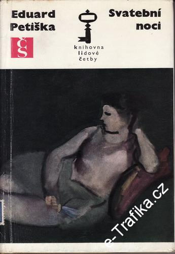 Svatební noci / Eduard Petiška, 1974