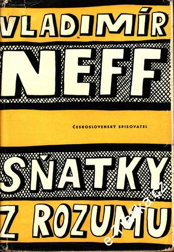 Sňatky z rozumu / Vladimír Neff / (1), 1961