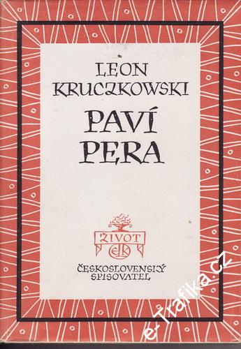 Páví pera / Leon Kruczkowski, 1949