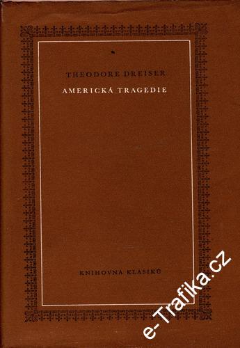 Americká tragédie / Theodore Dreiser, 1954