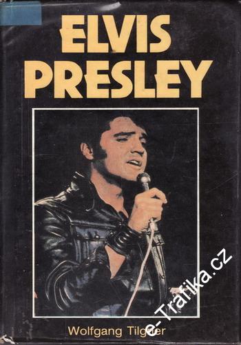 Elvis Presley / Wolfgang Tilgner, 1986, německy