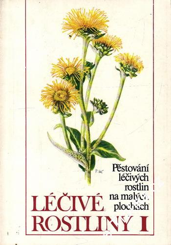 Léčivé rostliny I. díl / Štěpán Neubauer, Karel Klimeš, 1984