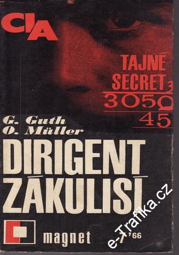 Dirigent zákulisí / G.Guth, O.Muller, 1966
