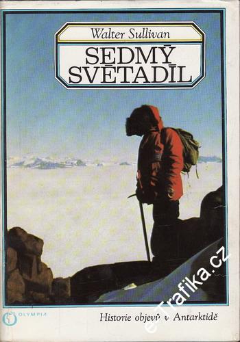 Sedmý světadíl / Walter Sullivan, 1974
