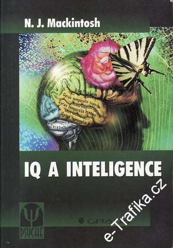 IQ a inteligence / N. J. Mackintosh, 2000