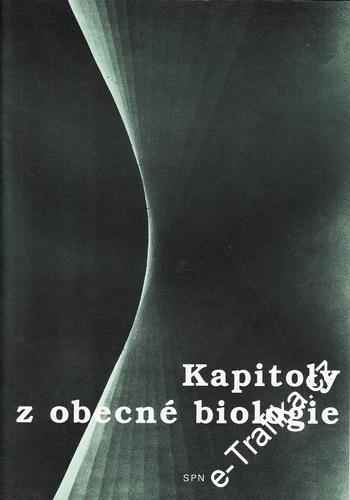Kapitoly z obecné biologie / Dostál, Řeháček, Ducháč, 1994