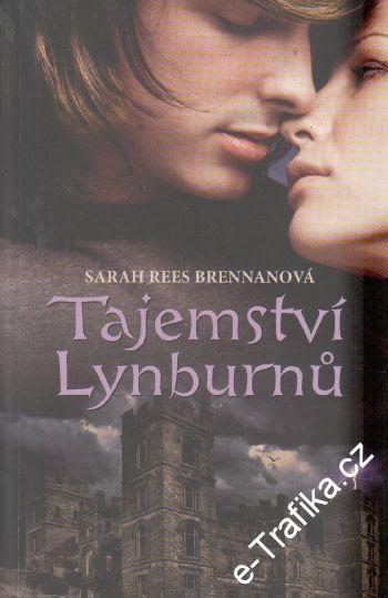 Tajemství Lynburnů / Sarah Rees Brennanová, 2013
