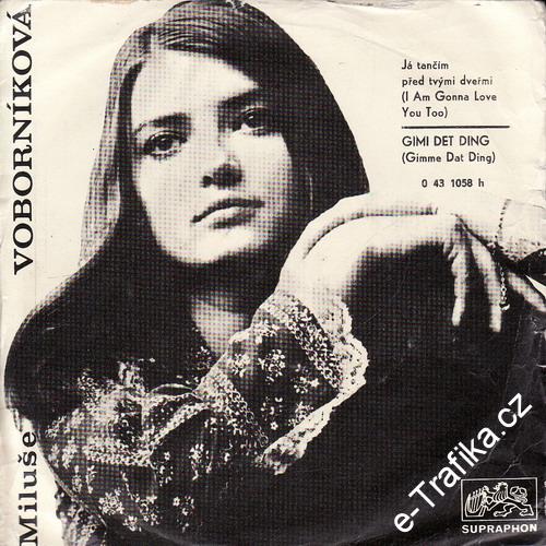 SP Miluše Voborníková, Já tančím před tvými dveřmi, Gimi Det Ding, 1970