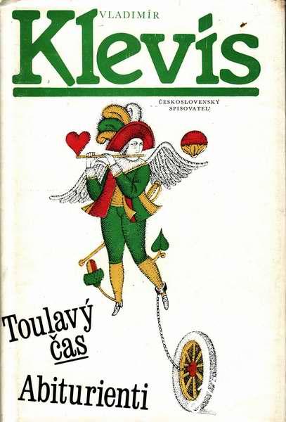 Toulavý čas - Abiturienti / Vladimír Klevis
