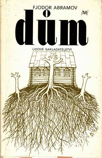Dům / Fjodor Adamov
