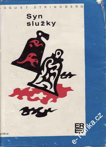 Syn služky / August Strindberg