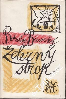 Železný strop / Bohuslav Březovský, 1961