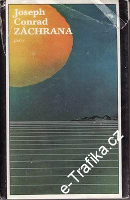 Záchrana / Joseph Conrad