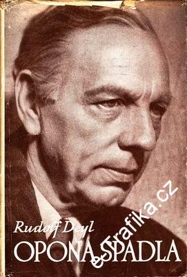 Opona spadla / Rudolf Deyl