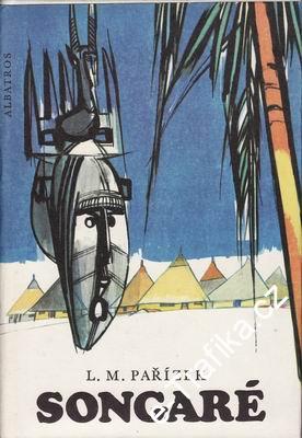 Songaré / L.M.Pařízek